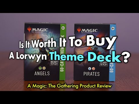 Is It Worth It To Buy A Lorwyn Theme Deck? | A Magic: The Gathering Product Review