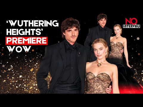Margot Robbie, Jacob Elordi Shine At Paris ‘Wuthering Heights’ Premiere | Hollywood News