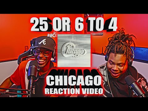 First Time Hearing Chicago's - 25 or 6 to 4 (Reaction Video)