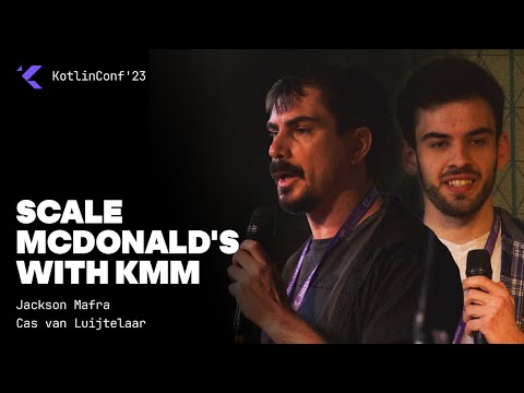 Scale McDonald's with KMM by: Jackson Mafra and Cas van Luijtelaar
