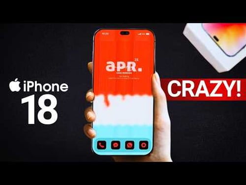 iPhone 18 Pro Max - THIS IS CRAZY!