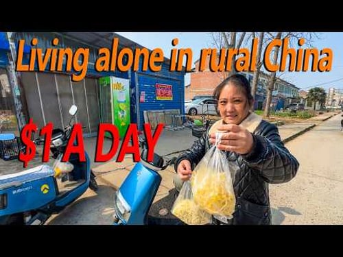 50yo Low Income Worker | $1 a Day Life in Rural China