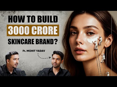FREE MBA : How Minimalist Conquered India's D2C Beauty Market? - IBP EP32