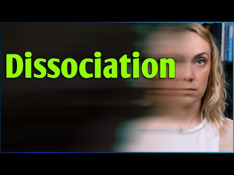 Dissociation: why it happens and what we can do about it