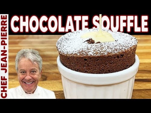 Authentic Chocolate Souffle Recipe | Chef Jean-Pierre