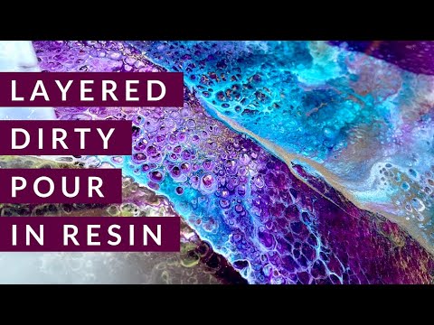 Layered dirty pour in Resin MUST SEE GORGEOUS EFFECTS!