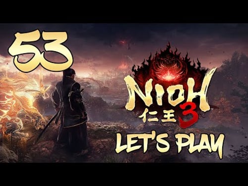 Nioh 3 - Let's Play Part 53: Shichijo
