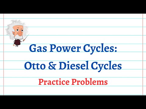 Otto & Diesel Practice Problems