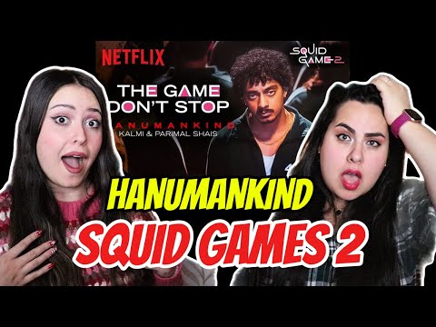 HANUMANKIND ft. Kalmi & Parimal Shais - The game don't stop | Two sisters react