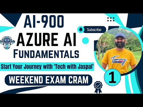 EP1 - AI-900 Weekend Exam Cram 2025 | Azure AI Fundamentals Certification Prep with Sample Questions