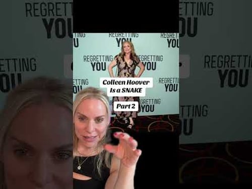 🚨 COLLEEN HOOVER IS AN AWFUL FRIEND - PART 2 🚨