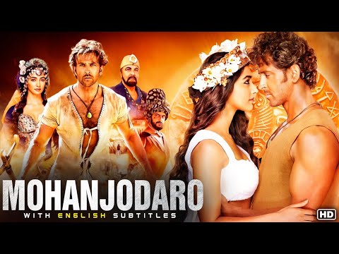 MOHAN JO DARO | Full Hindi Movie | Hrithik Roshan | Pooja Hegde | Latest Bollywood Movies