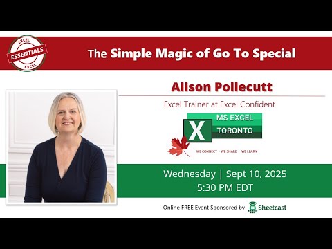 Excel Toronto Meetup - The Simple Magic of Go To Special - Alison Pollecutt