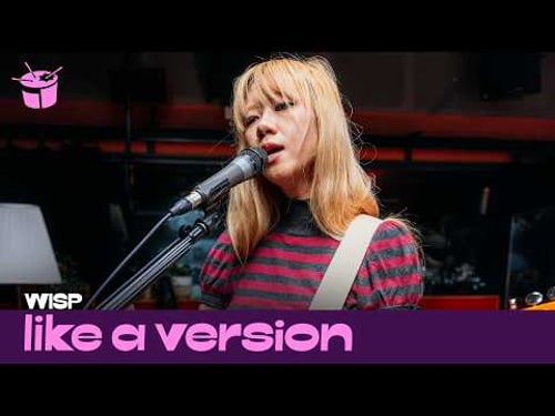 Wisp - ‘Black swan’ (live for Like A Version)