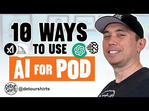10 Genius Ways to Use AI to Supercharge Your POD Business