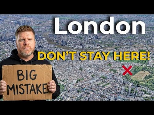 Don’t Stay in the Wrong Part of London (We Did)