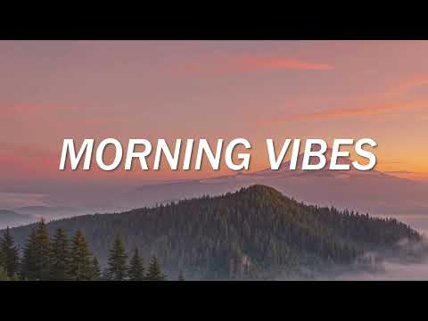 Morning Vibes Playlist 🌅 Positive Energy Music for Relaxation & Motivation 🌞 Chill House Music