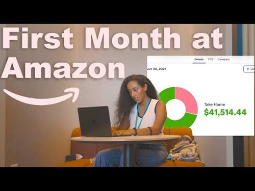 How Much I Made My First Month at Amazon as a New Grad Software Engineer