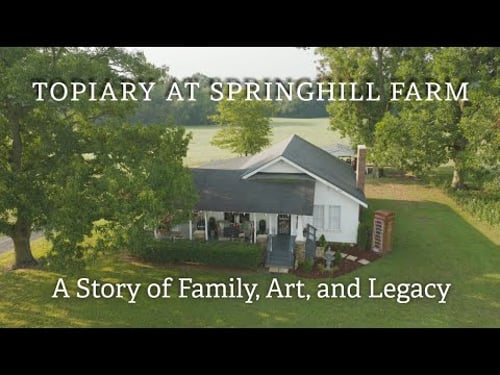 The Topiary at Springhill Farm | A Story of Family, Art, and Legacy (2025)