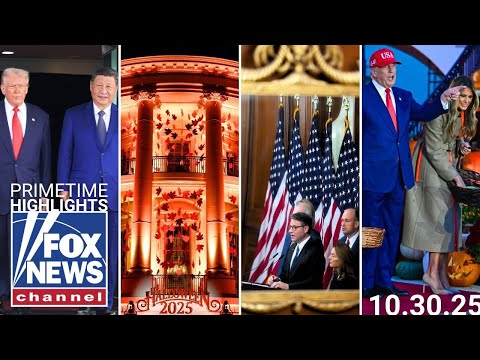 Fox News Highlights - October 30th, 2025