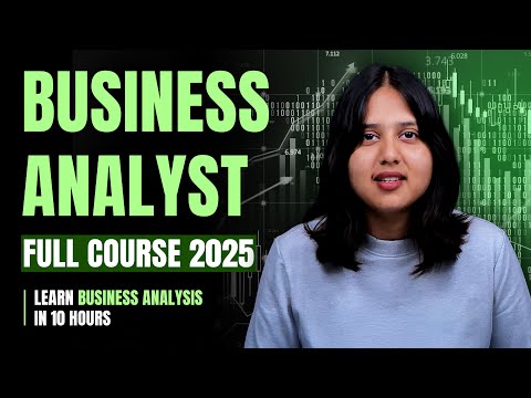 Business Analyst Full Course 2025 | Business Analyst Tutorial For Beginners | Intellipaat