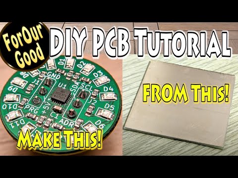 The BEST DIY PCB Tutorial (ForOurGood PCB Method)