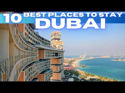Best Places To Stay in Dubai UAE 2026 4K