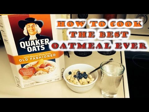 How To Cook The Best Oatmeal Ever