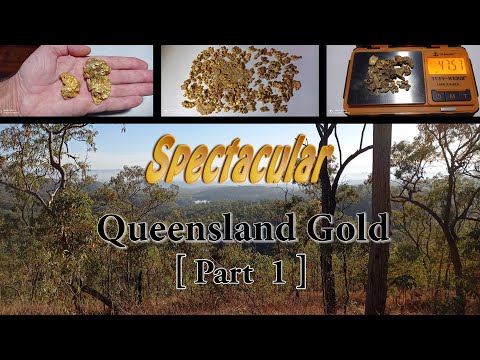 SPECTACULAR QUEENSLAND GOLD PART 1