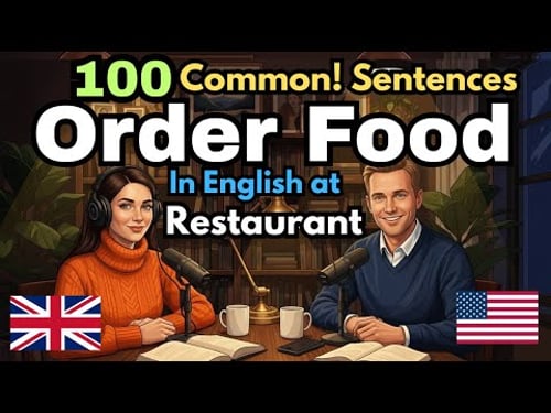 How to use 100 common English phrases to order food at a restaurant | English conversation practice