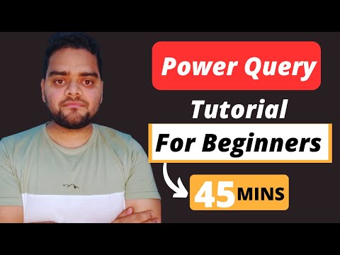 Learn Power Query in just 45 mins | Power BI | Must Watch