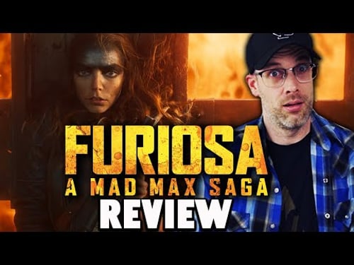 Furiosa: A Mad Max Saga - Review