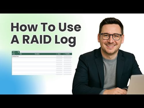 How To Use A RAID Log In Project Management (RAID Log Explained)